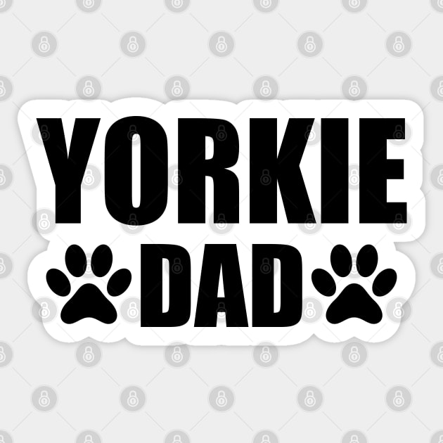 Yorkie Dad - Yorkie Dog Dad Sticker by KC Happy Shop